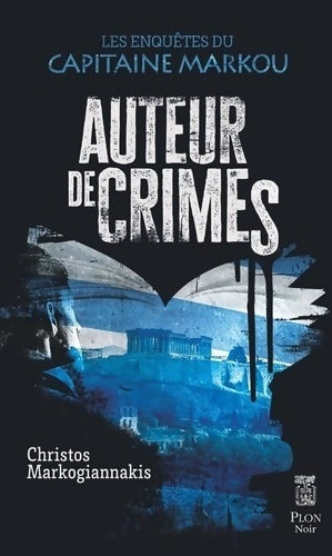 Livrenpoche : Auteur de crimes - Christos Markogiannakis - Livre