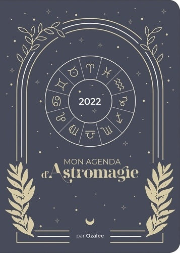 Livrenpoche : Mon agenda d'Astromagie 2022 - Farah Sahbi - Livre