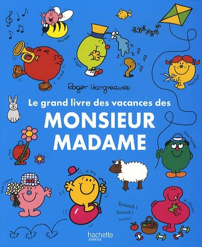 Livrenpoche : Le grand livre des vacances des Monsieur Madame - Collectif - Livre