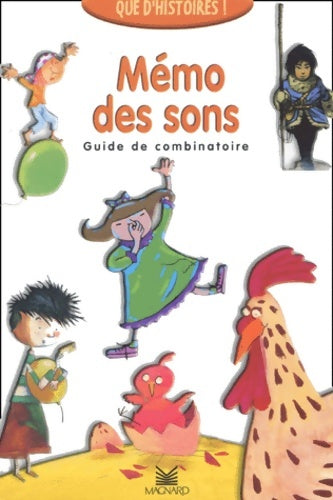 Livrenpoche : Que d'histoires ! CP : Guide de combinatoire - Françoise Guillaumond - Livre