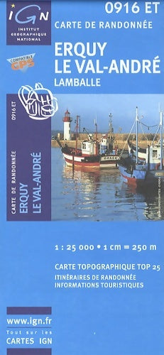 Livrenpoche : Erquy / le val-andre / lamballe 2009 : Ign. 0916et - IGN Institut Géographique National - Livre