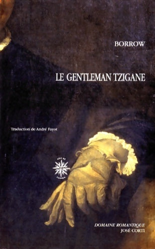 Livrenpoche : Le Gentleman tzigane - George Borrow - Livre