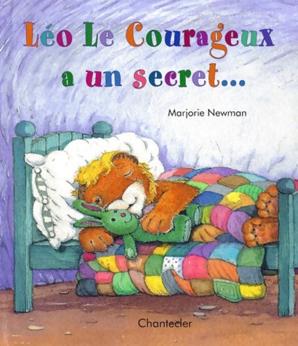 Livrenpoche : Léo le courageux a un secret - Marjorie Newnan - Livre
