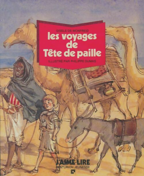 Livrenpoche : Les voyages de tête de paille - Gisèle De Monfreid - Livre