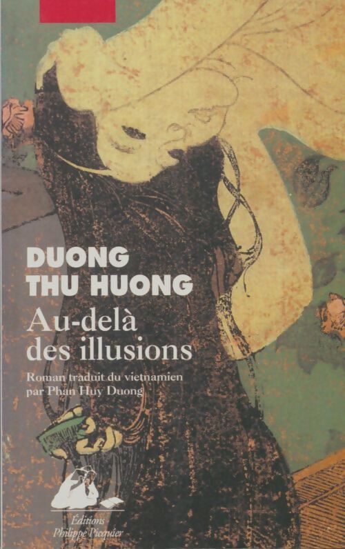 Livrenpoche : Au-delà des illusions - Thu Huong Duong - Livre