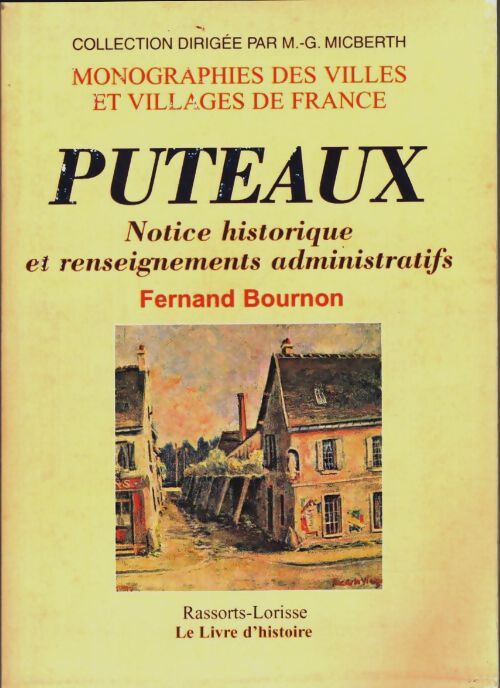 Livrenpoche : Puteaux - notice historique et renseignements administratifs - Fernand Bournon - Livre