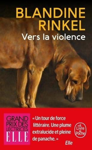 Livrenpoche : Vers la violence - Blandine Rinkel - Livre
