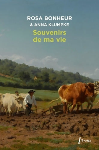 Livrenpoche : Souvenirs de ma vie - Rosa BONHEUR - Livre