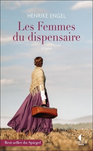 Livrenpoche : Les Femmes du dispensaire - Henrike Engel - Livre