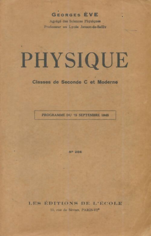 Livrenpoche : Physique Seconde C - Georges Eve - Livre