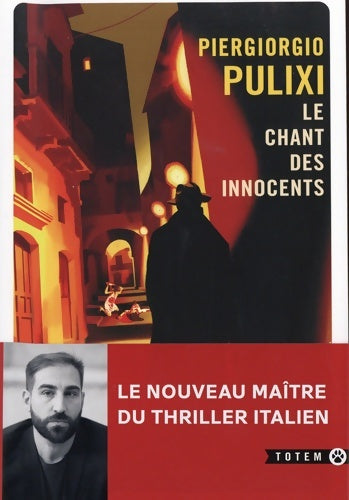 Livrenpoche : Le chant des innocents : LE première enquête DE VITO STREGA - Piergiorgio Pulixi - Livre