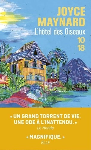 Livrenpoche : L'Hôtel des oiseaux - Joyce Maynard - Livre