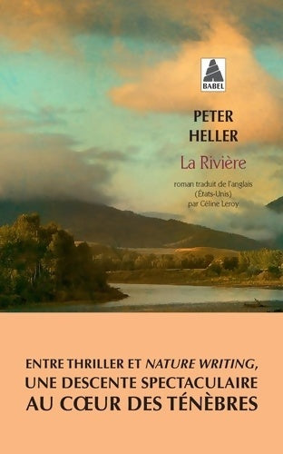 Livrenpoche : La rivière - Peter Heller - Livre
