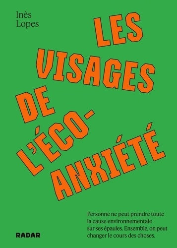 Livrenpoche : Les visages de l'écoanxiété - Inês Lopez - Livre