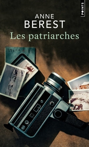 Livrenpoche : Les patriarches - Anne Berest - Livre