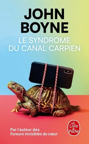 Livrenpoche : Le Syndrome du canal carpien - John Boyne - Livre