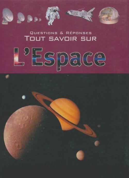 Livrenpoche : Tout savoir sur l'espace - Collectif - Livre