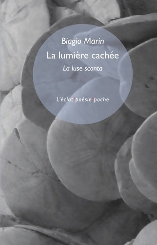 Livrenpoche : La lumière cachée - Biagio Marin - Livre