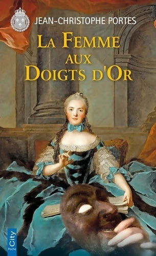 Livrenpoche : La femme aux doigts d'or - Jean-Christophe Portes - Livre