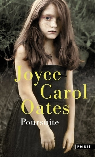 Livrenpoche : Poursuite - Joyce Carol Oates - Livre