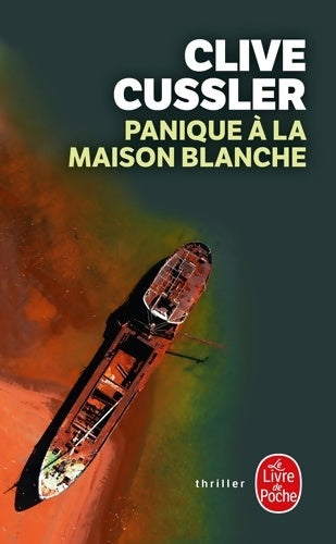 Livrenpoche : Panique à la Maison Blanche - Clive Cussler - Livre