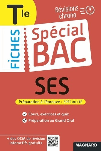 Livrenpoche : Spécial Bac Fiches SES Terminale Bac 2024 : Tout le programme en 59 fiches cours ultra-visuel schémas-bilans exercices quiz et Grand oral - Céline Charles - Livre