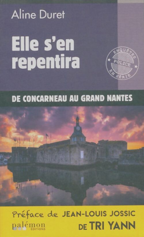Livrenpoche : Elle s'en repentira - Aline Duret - Livre