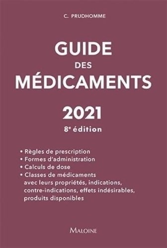 Livrenpoche : Guide des medicaments 2021 8e ed. - Christophe Prudhomme - Livre