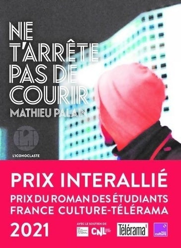 Livrenpoche : Ne t'arrête pas de courir - Mathieu Palain - Livre