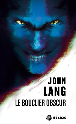 Livrenpoche : Le bouclier obscur - John Lang - Livre