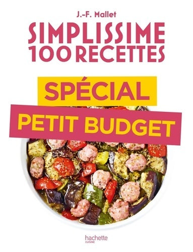 Livrenpoche : Simplissime Recettes spécial petit budget - Jean-François Mallet - Livre