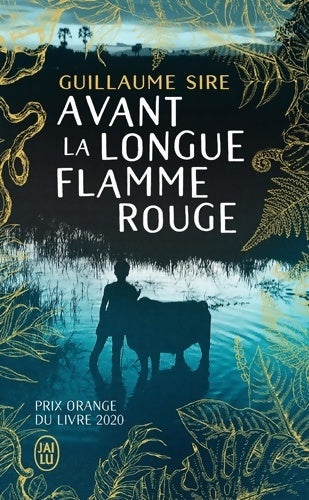 Livrenpoche : Avant la longue flamme rouge - Guillaume Sire - Livre
