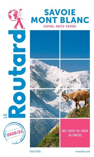Livrenpoche : Guide du Routard Savoie Mont-Blanc 2020/21 - Collectif - Livre