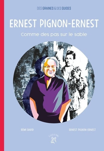 Livrenpoche : Ernest Pignon-Ernest : Comme des pas sur le sable - Rémi David - Livre