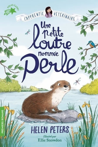 Livrenpoche : JASMINE L'APPRENTIE vétérinaire - 6 UNE PETITE LOUTRE NOMME - Helen Peters - Livre