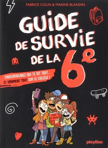 Livrenpoche : Guide de survie de la 6e - Fabrice Colin - Livre