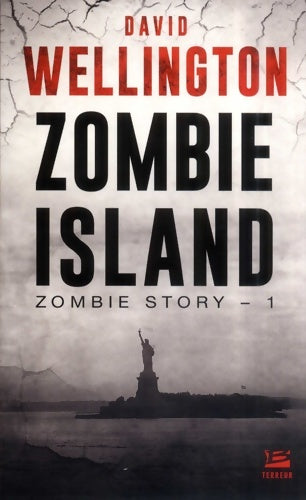 Livrenpoche : Zombie Story T1 : Zombie Island - David Wellington - Livre