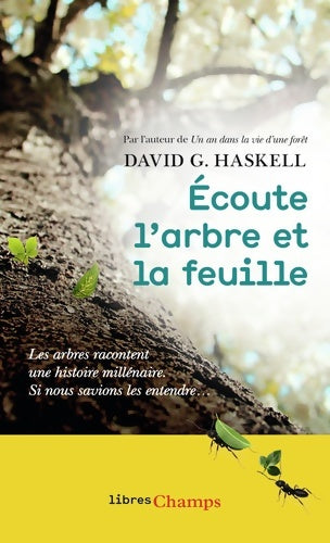 Livrenpoche : Écoute l'arbre et la feuille - David George Haskell - Livre