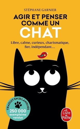 Livrenpoche : Agir et penser comme un chat - Stéphane Garnier - Livre