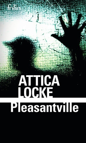 Livrenpoche : Pleasantville - Attica Locke - Livre