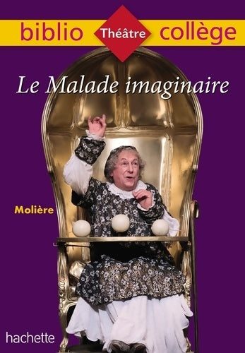 Livrenpoche : Le Malade imaginaire - Molière - Livre