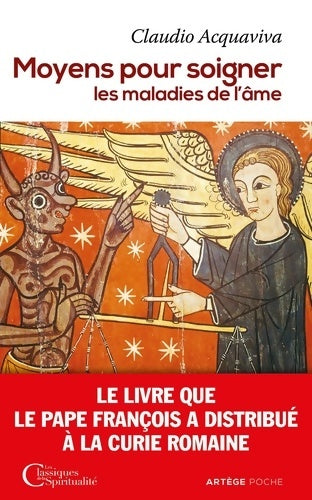Livrenpoche : Moyens pour soigner les maladies de l'âme - Claudio ACQUAVIVA - Livre