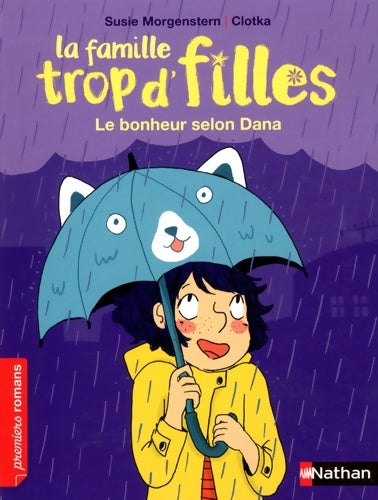 Livrenpoche : La famille trop d'filles : Le bonheur selon Dana - Dès 7 ans - Susie Morgenstern - Livre