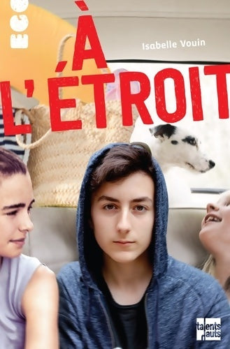 Livrenpoche : A l'étroit - Isabelle Vouin - Livre