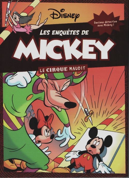 Livrenpoche : Les enquêtes de mickey - le cirque maudit - disney - Xxx - Livre