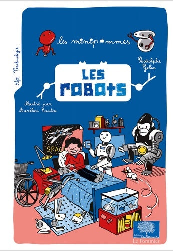 Livrenpoche : Les robots - Rodolphe Gelin - Livre