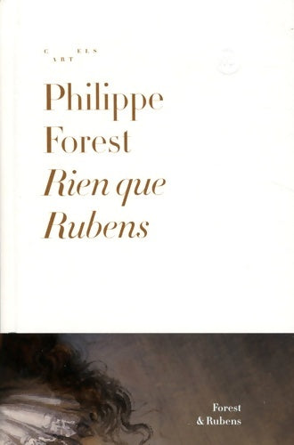 Livrenpoche : RIEN QUE RUBENS - FOREST Philippe - Livre