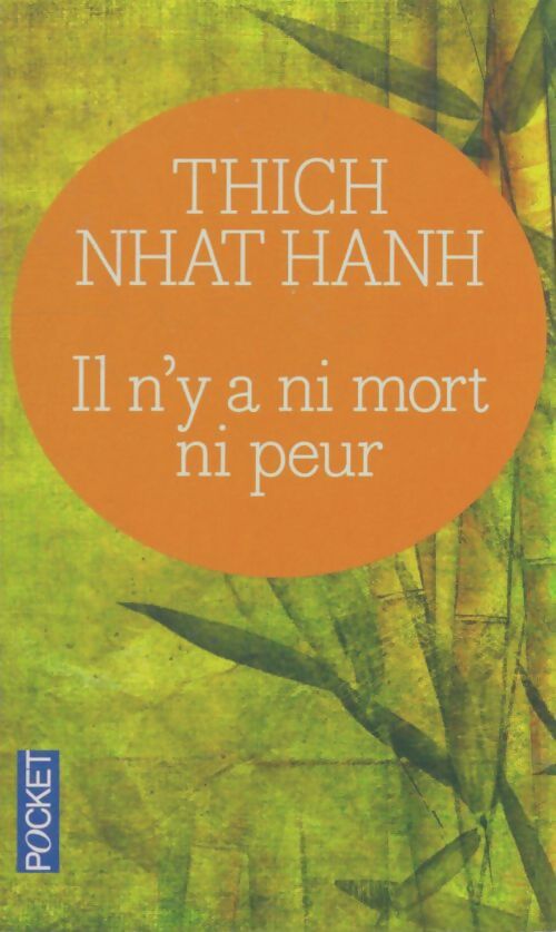 Livrenpoche : Il n'y a ni mort ni peur - Thich Nhat Hanh - Livre