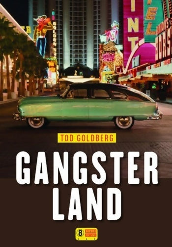 Livrenpoche : Gangsterland - Tod Goldberg - Livre