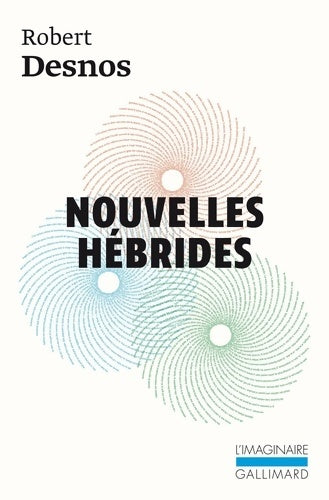 Livrenpoche : Nouvelles Hébrides / Dada-Surréalisme - Robert Desnos - Livre